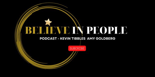 Believe in People